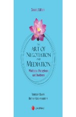 The Art of Negotiation and Mediation-Wishbone, Funnybone and Backbone
