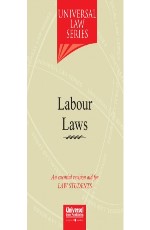 Labour Laws - An essential revision aid for Law Students