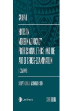 Hints on Modern Advocacy, Professional Ethics and The Art of Cross-Examination