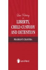 Laws Relating to Liberty, Child Custody and Detention