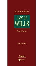 Law of Wills - Dealing with Wills of all Communities Including Exhaustive Case Law Alongwith Model Forms of Wills and Relevant Statutes