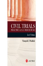 Civil Trials Practice and Procedure