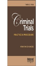 Criminal Trials Practice and Procedure