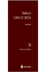 Halsbury`s Laws of India-Wills and Succession; Vol 38