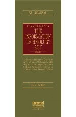 Commentary on the Information Technology Act-An Exhaustive Section-wise Commentary on the Information Technology Act, 2000 along with Rules, Regulations, Orders Guidelines, Notifications, Model Law on E-Commerce, State Laws and Proformas