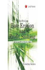 A Handbook on Base Erosion and Profit Shifting-Addressing Global Tax Avoidance