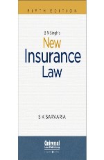 B N Singh`s New Insurance Law