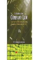 Lectures on Company Law: Covering the Companies Act, 2013 and Limited Liability Partnership Act, 2008
