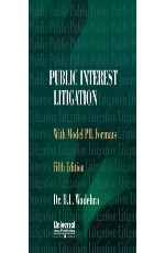 Public Interest Litigation - A Handbook with Model PIL Formats