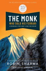The Monk Who Sold His Ferrari — 25th Anniversary Edition