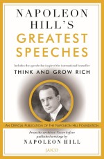 Napoleon Hill’s Greatest Speeches