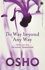The Way Beyond Any Way