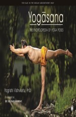 Yogasana: The Encyclopedia of Yoga Poses