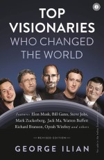 Top Visionaries Who Changed the World (Revised Edition)