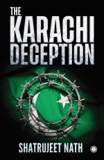 The Karachi Deception