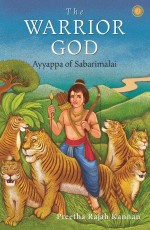 The Warrior God: Ayyappa of Sabarimalai