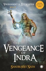 Vikramaditya Veergatha Book 3 – The Vengeance of Indra