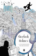 Sherlock Holmes: A Colouring Book for Brainpower!