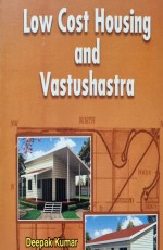 Low Cost Housing &amp; Vastushastra