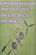 Experimentation, Viva-Voice on Electrical Machines