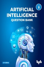 Artificial Intelligence Question Bank (for Class IX)