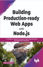 Building Production-ready Web Apps with Node.js