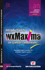Wxmaxima Book Online | wxMaxima for Scientific Computations eBook | Maxima Overview