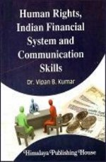 Human Rights, Indian Financial System and Communication Skills
