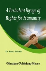 A Turbulent Voyage of Rights for Humanity