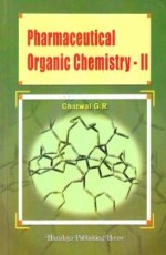 Pharmaceutical Organic Chemistry - II