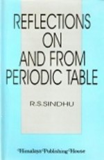 Reflections on and from Periodic Table
