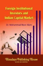 Foreign Institutional Investors and Indian Capital Market