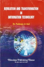 Revolution and Transformation in Information Technology