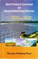 Recent Practices in Conventional and Non-conventional Energy Resources