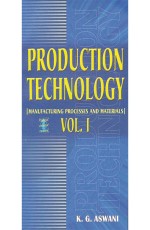 Production Technology Vol. I