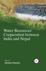 Water Resources Cooperation between India and Nepal