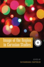 Image of the Region in Eurasian Studies