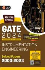 GATE 2024: Instrumentation Engineering – Solved Papers 2000-2023 by GKP