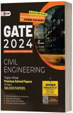 GATE 2024: Civil Engineering – 33 Years Topic Wise Previous Solved Papers by GKP