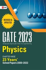 GATE 2023: Physics – 23 Years Chapter-wise Solved Papers 2000-2022 By GKP
