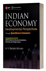 Indian Economy: Developmental Perspective through Questions &amp; Answers by AV Balakrishnan