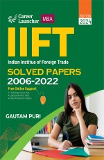 IIFT 2023-24: Solved Papers 2006-2022 by Gautam Puri