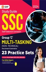 SSC 2024 : Group C Multi-Tasking (Non Technical) – 23 Practice Sets by GKP