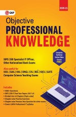 Objective Professional Knowledge (IBPS/SBI Specialist IT Officer | Computer Science Teaching Exams) by GKP