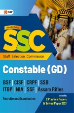 SSC 2022: Constable (GD) – Study Guide for BSF/CISF/CRPF/SSB/ITBP/NIA/SSF/Assam Rifles by GKP