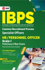 IBPS 2022 : Specialist Officers – HR/Personnel Officer Scale-1 (Preliminary &amp; Mains)- Study Guide by GKP