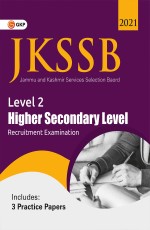 JKSSB 2021 : Level 2 – Higher Secondary Level – Study Guide by GKP