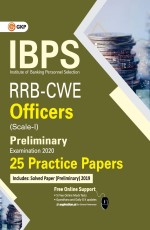 IBPS RRB-CWE Officers Scale-1 Preliminary – 25 Practice Papers by GKP