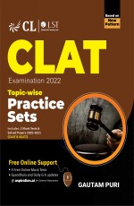 CLAT 2022 : Topic-Wise Practice Sets by Gautam Puri