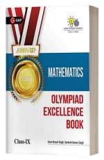 Olympiad Excellence Book (Mathematics Class IX) by GKP